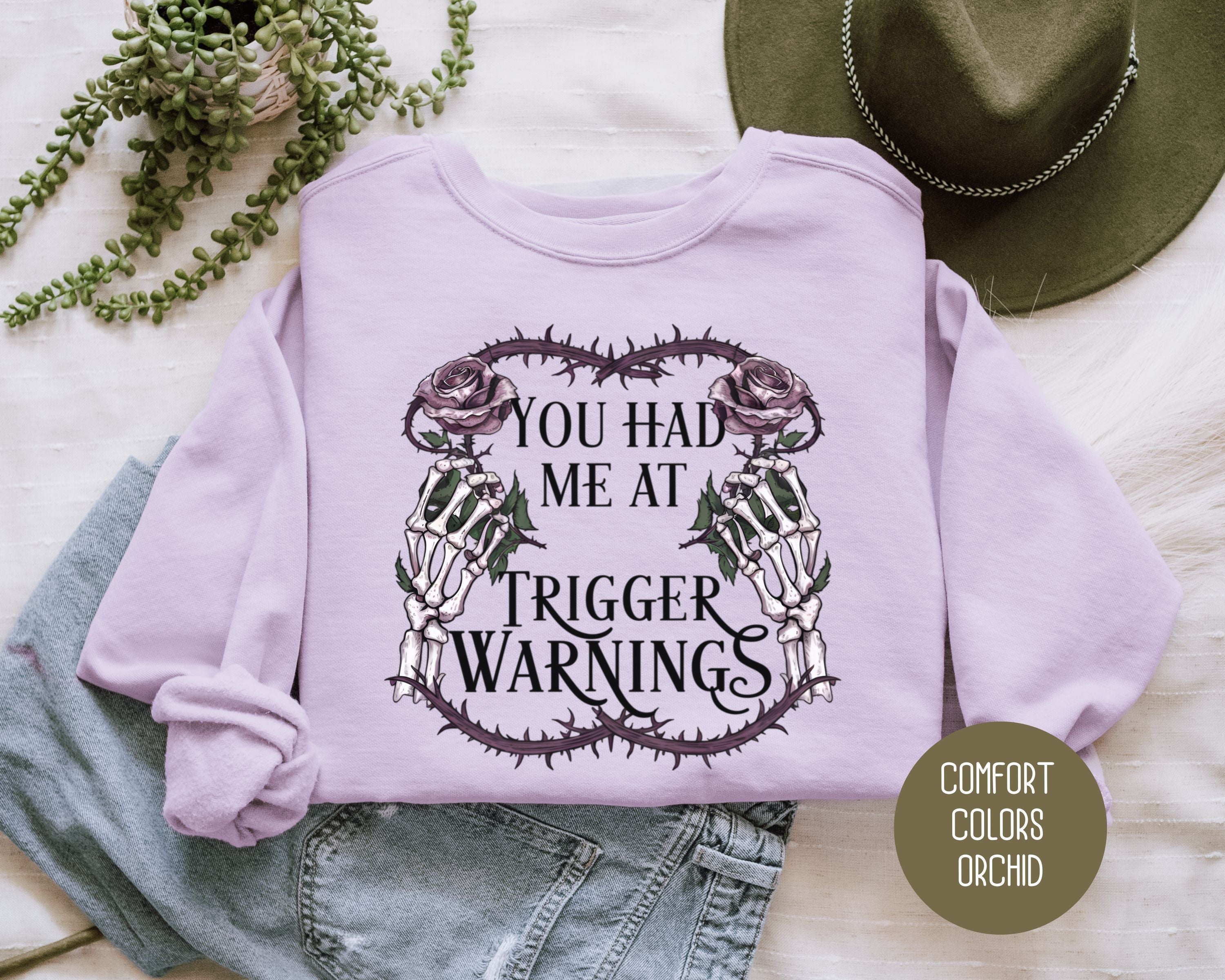 Trigger Warnings Comfort Colors Sweatshirt
