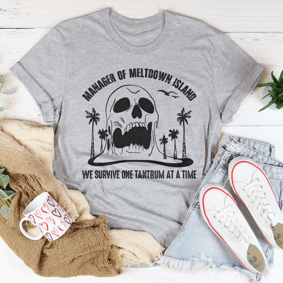 Manager Of Meltdown Island Tee